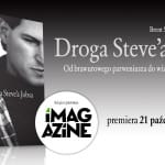 Zdjęcie okładkowe wpisu: Droga Steve’a Jobsa. Od brawurowego parweniusza do wizjonera i przywódcy