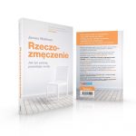 Zdjęcie okładkowe wpisu: Rzeczozmęczenie<br />– książka, którą należy zacząć czytać od końca.