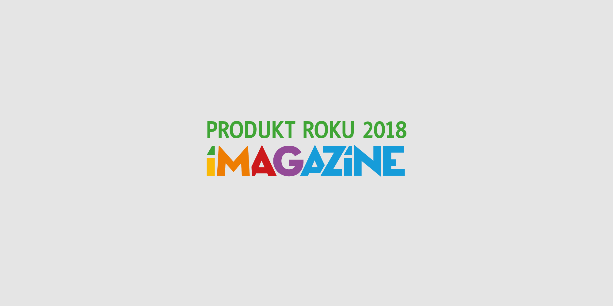 Zdjęcie okładkowe wpisu Nagrody dla czytelników przy plebiscycie na Produkt Roku 2018 iMagazine