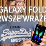 Zdjęcie okładkowe wpisu: Samsung Galaxy Fold – pierwsze wrażenia [wideo]