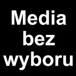 Zdjęcie okładkowe wpisu: Media bez wyboru – protest mediów przeciwko projektowi Ministerstwa Finansów
