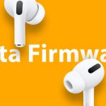 Zdjęcie okładkowe wpisu: Oprogramowanie AirPods Pro w wersji beta już dostępne