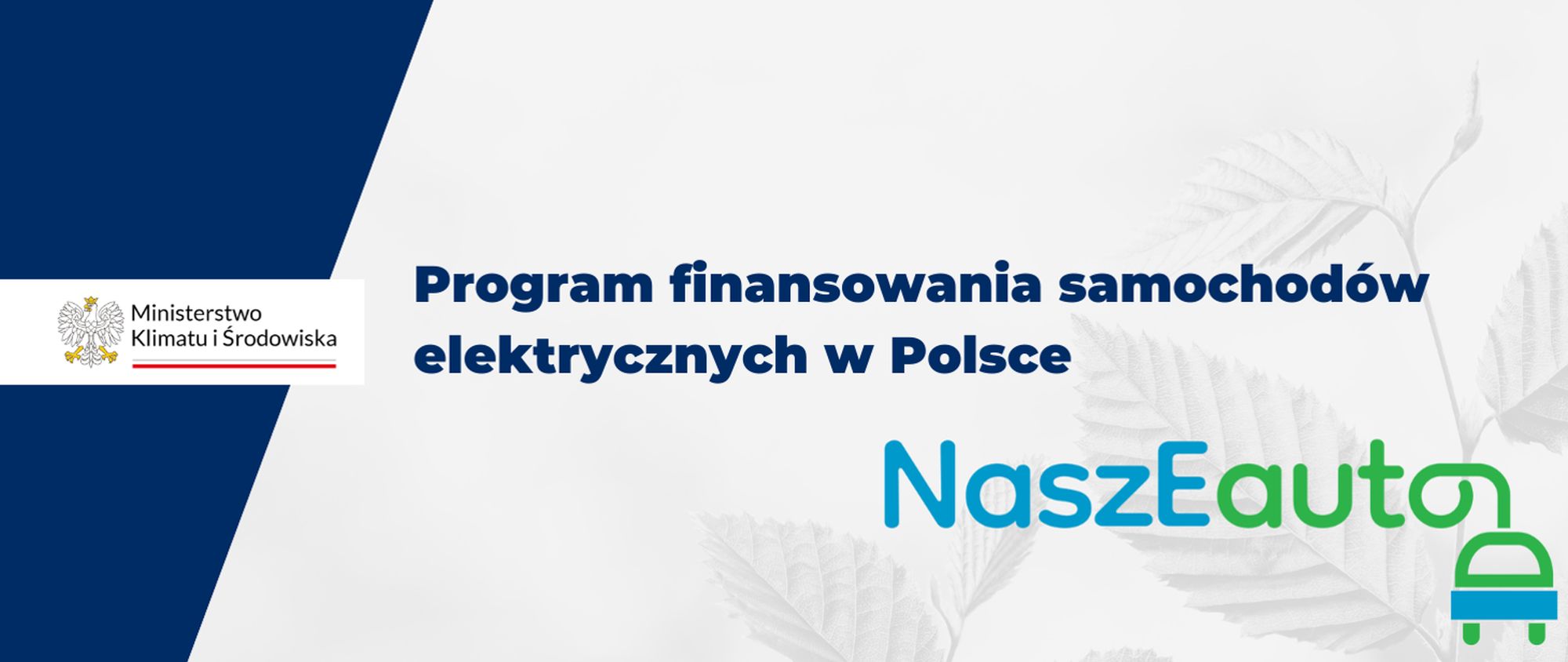 Mój Elektryk 2.0 to teraz program NaszEauto – NFOŚiGW oficjalnie ogłosił start programu, kwoty i termin naboru wniosków