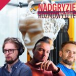 Zdjęcie okładkowe wpisu: 521: (Afterparty) Nowe hobby Thomasa i Wojtka | Nadgryzieni