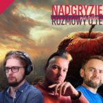 Zdjęcie okładkowe wpisu: 522: Jabłko gnije od wnętrza | Nadgryzieni