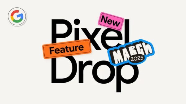 Pixel Drop March 2025