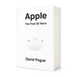 Zdjęcie okładkowe wpisu: David Pogue zapowiada książkę „Apple: The First 50 Years”