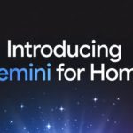 Zdjęcie okładkowe wpisu: Google Home z rewolucyjnymi zmianami. Wszystko, co musisz wiedzieć o Gemini, nowej aplikacji i subskrypcji Premium