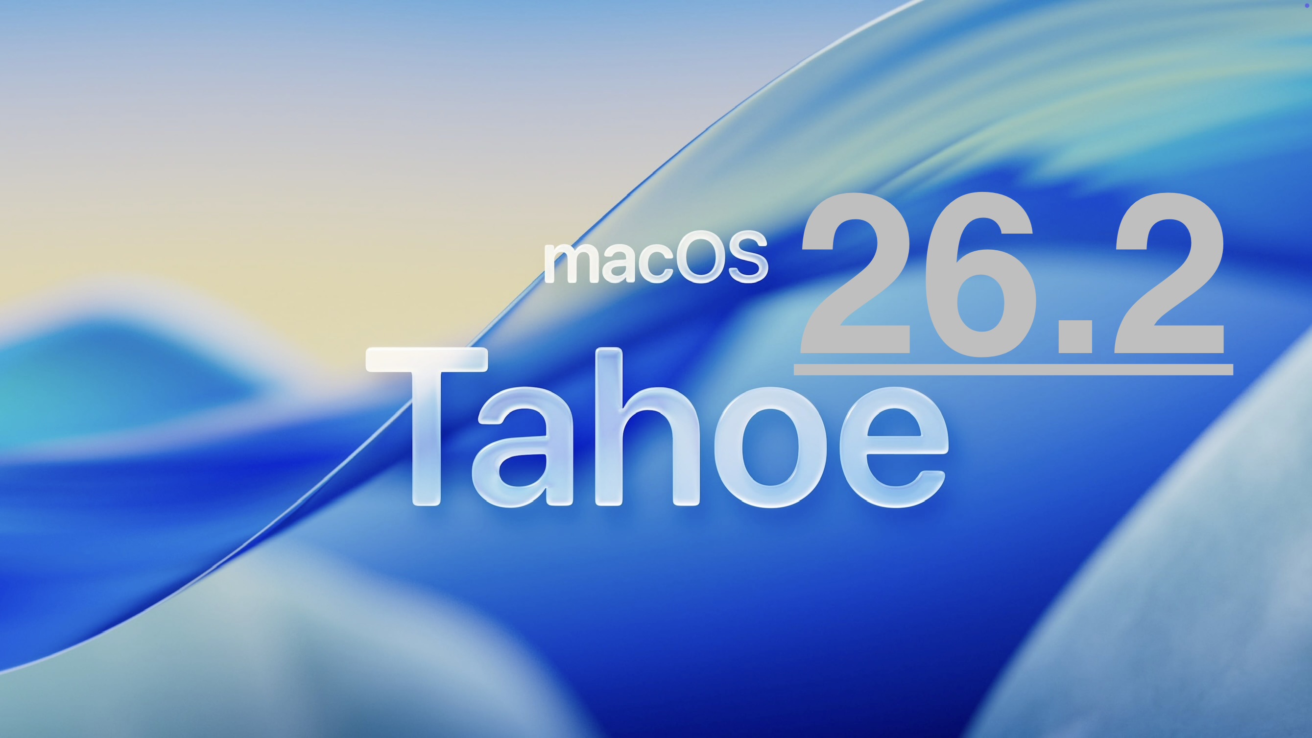 Zdjęcie okładkowe wpisu (Prawie) wszystko o macOS Tahoe 26.2