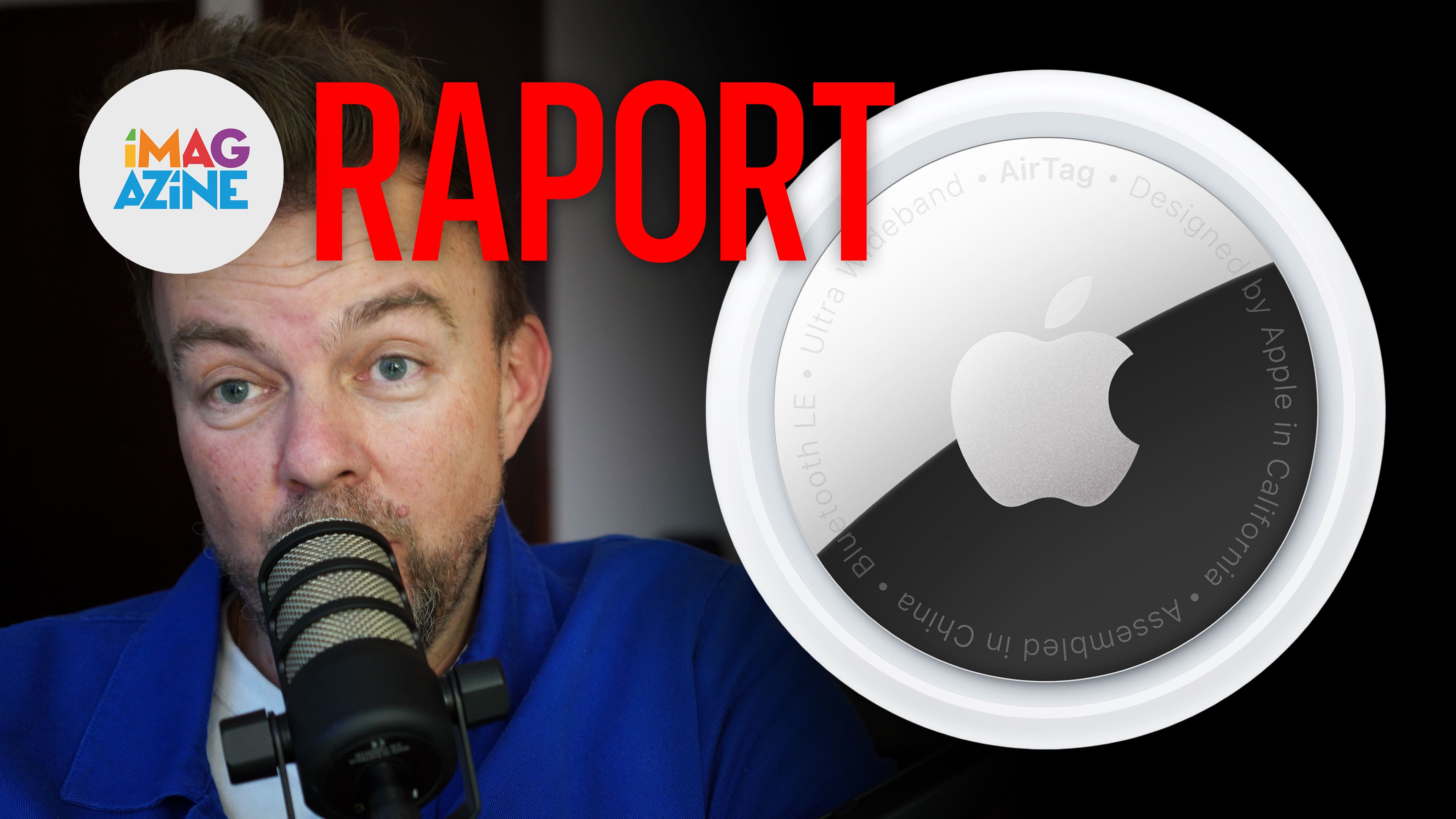 Nowy AirTag, zmiany kadrowe w Apple i nowa sieć społecznościowa | Raport iMagazine