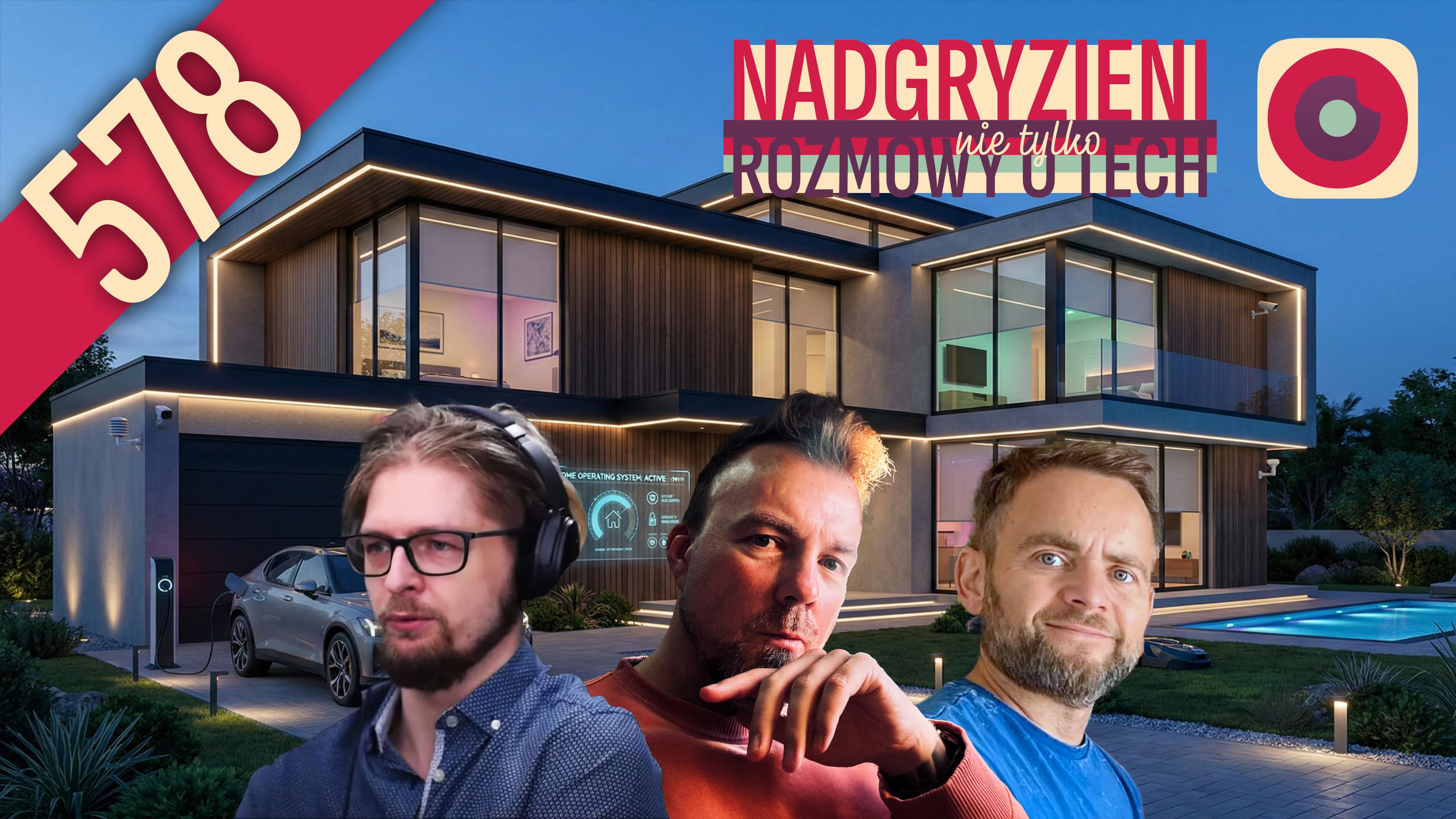 578: (Prawie) Wszystko o smart home | Nadgryzieni