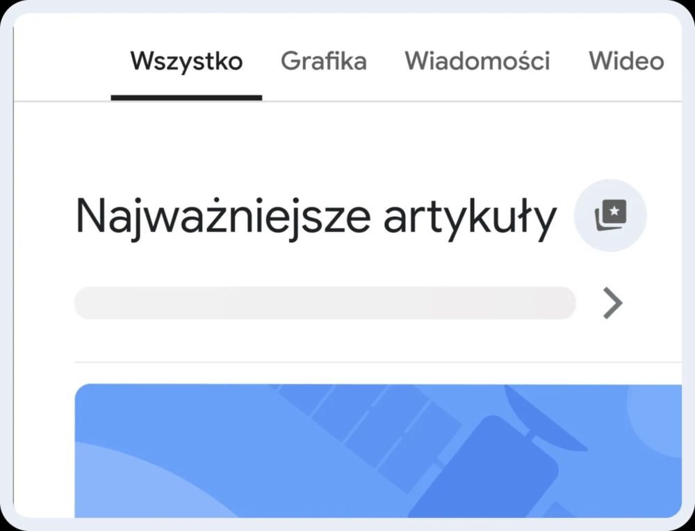 Zdjęcie okładkowe do wpis Wyszukiwarka Google pozwala wybrać ulubione źródła. W&nbsp;Polsce