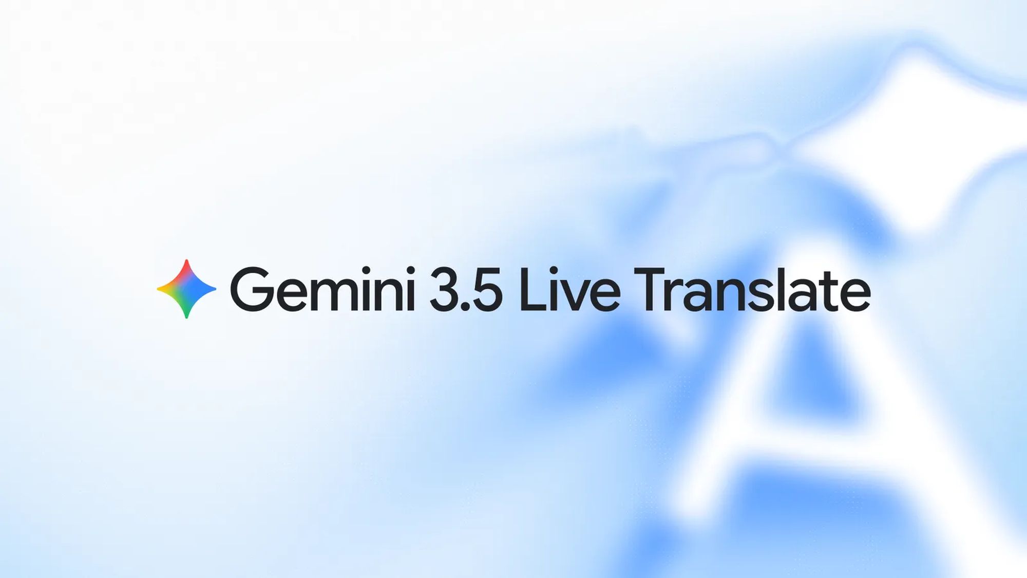 Zdjęcie okładkowe wpisu Google wprowadza Gemini 3.5 Live Translate ze&nbsp;wsparciem dla ponad 70 języków