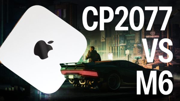 Zdjęcie okładkowe do wpis Czy&nbsp;Mac mini M6 pociągnie Cyberpunk 2077?