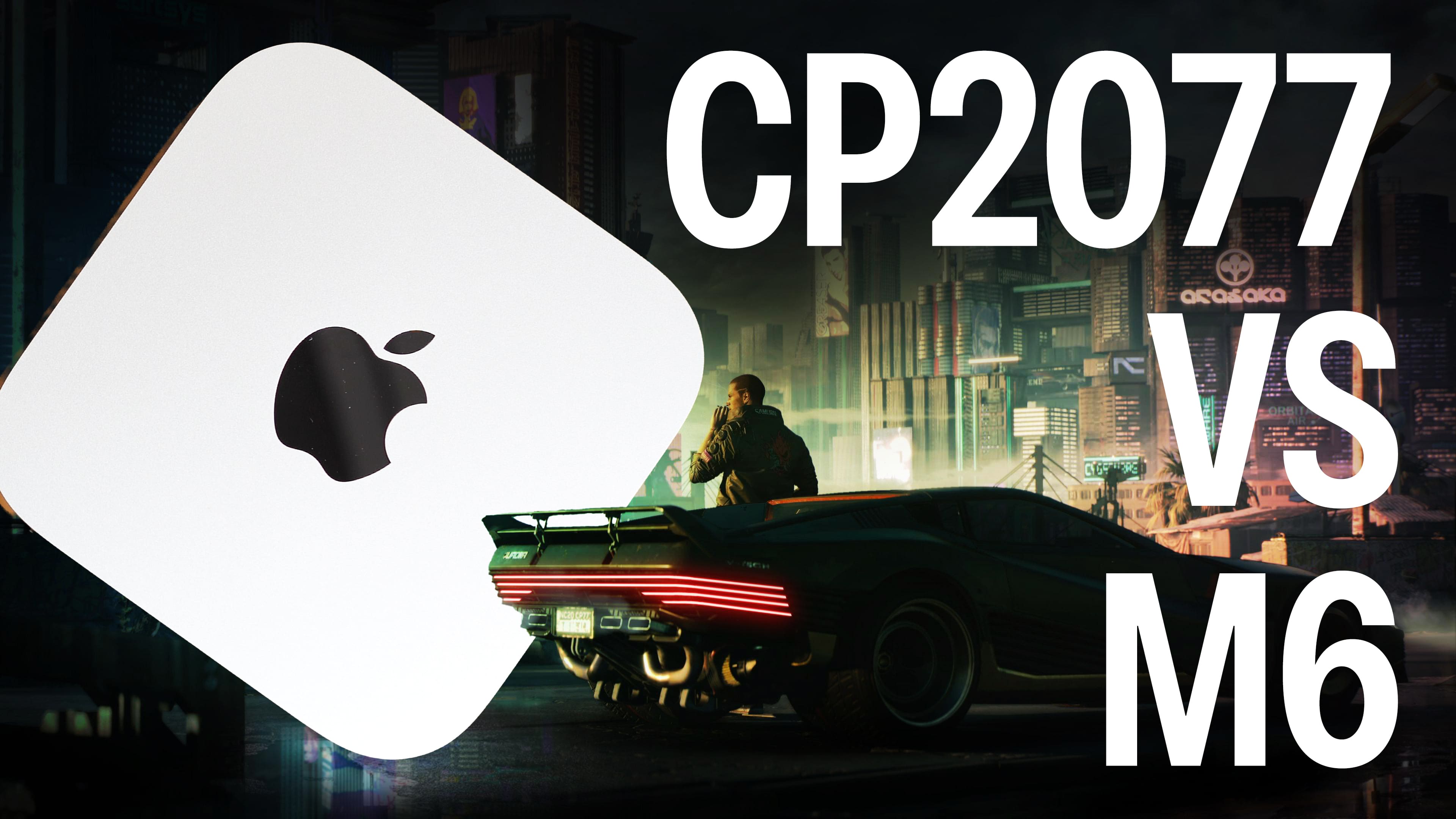 Czy Mac mini M6 pociągnie Cyberpunk 2077?